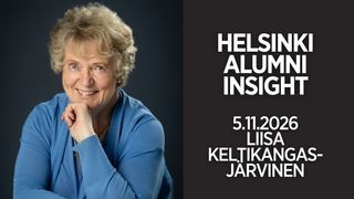Helsinki Alumni Insight: Liisa Keltikangas-Järvinen — itsekkyyden hinta