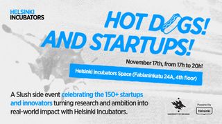 Helsinki Incubators Presents: Hot Dogs & Startups, vol. 4