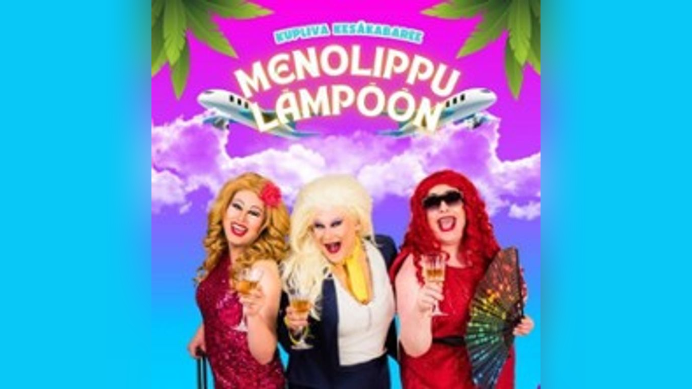 Kupliva Kesäkabaree - Menolippu lämpöön