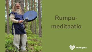 Tapahtuman Rumpumeditaatio kuva
