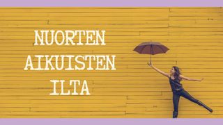 Tapahtuman Nuorten aikuisten ilta kuva